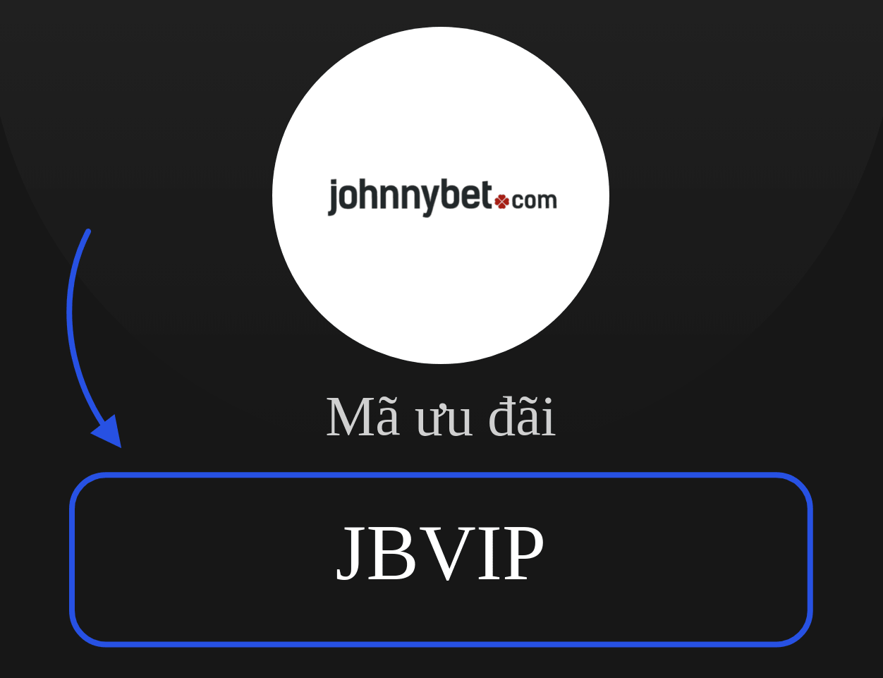 JohnnyBet Mã ưu đãi